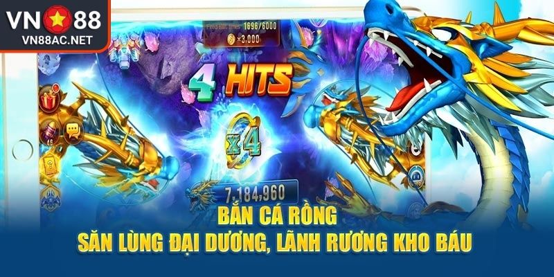 Bắn Cá Ngọc Rồng VN88 Hướng Dẫn Săn Cá Trăm Trận Trăm Thắng 1 Đôi nét về bắn cá ngọc rồng VN88 dành cho tân binh cá cược