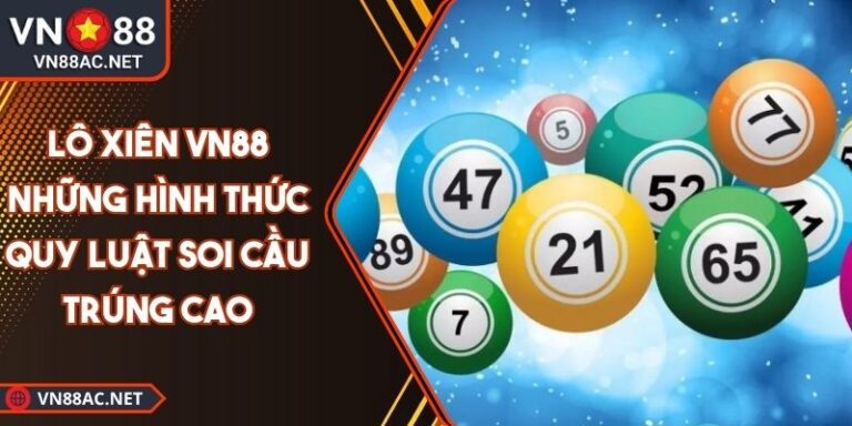 lô xiên VN88